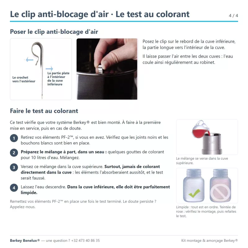 Notice du kit montage & amorçage Berkey®, page 4 : poser le clip anti-blocage d'air et faire le test au colorant